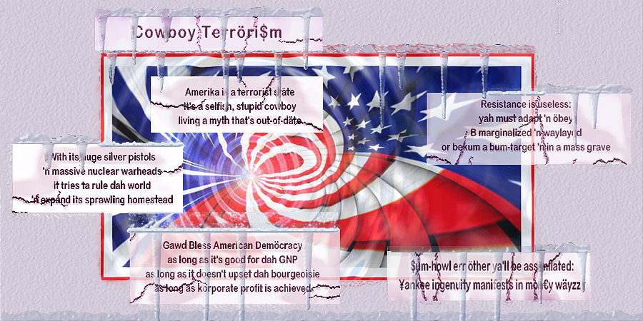 Cowboy Terrorism - a graphic manipulation and poem by T Newfields