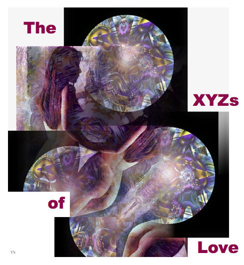 The XYZs of Love - an art work by T Newfields