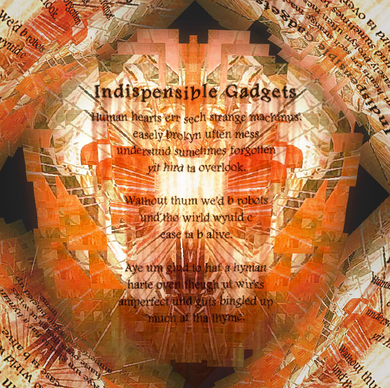 Indispensable Gadgets - a pictoral poem or art work by T Newfields