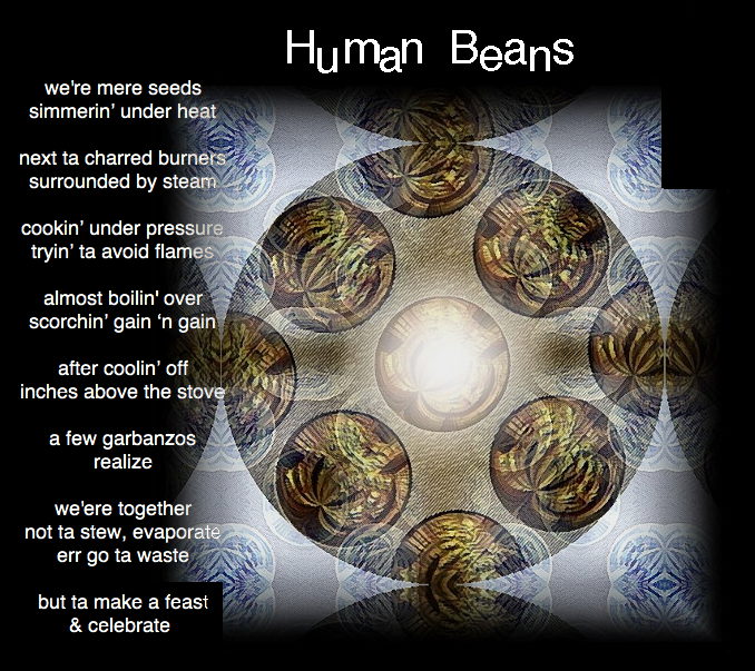 Human Beans - an art work and poem by T Newfields