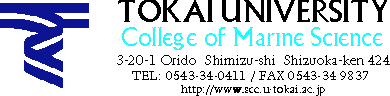 TOKAI UNIVERSITY COLLEGE OF MARINE SCIENCE