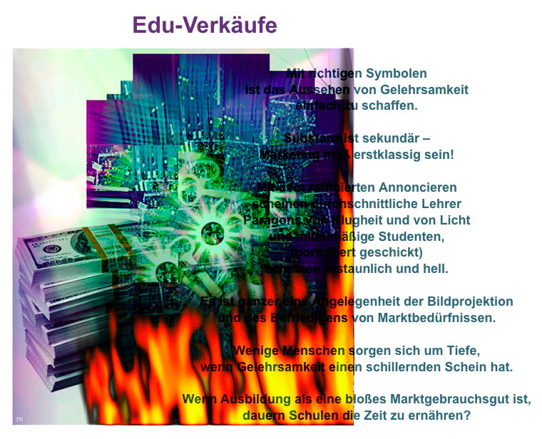 Edu-Verk&auml;ufe - ein Kunstwerk und gedicht von T Newfields